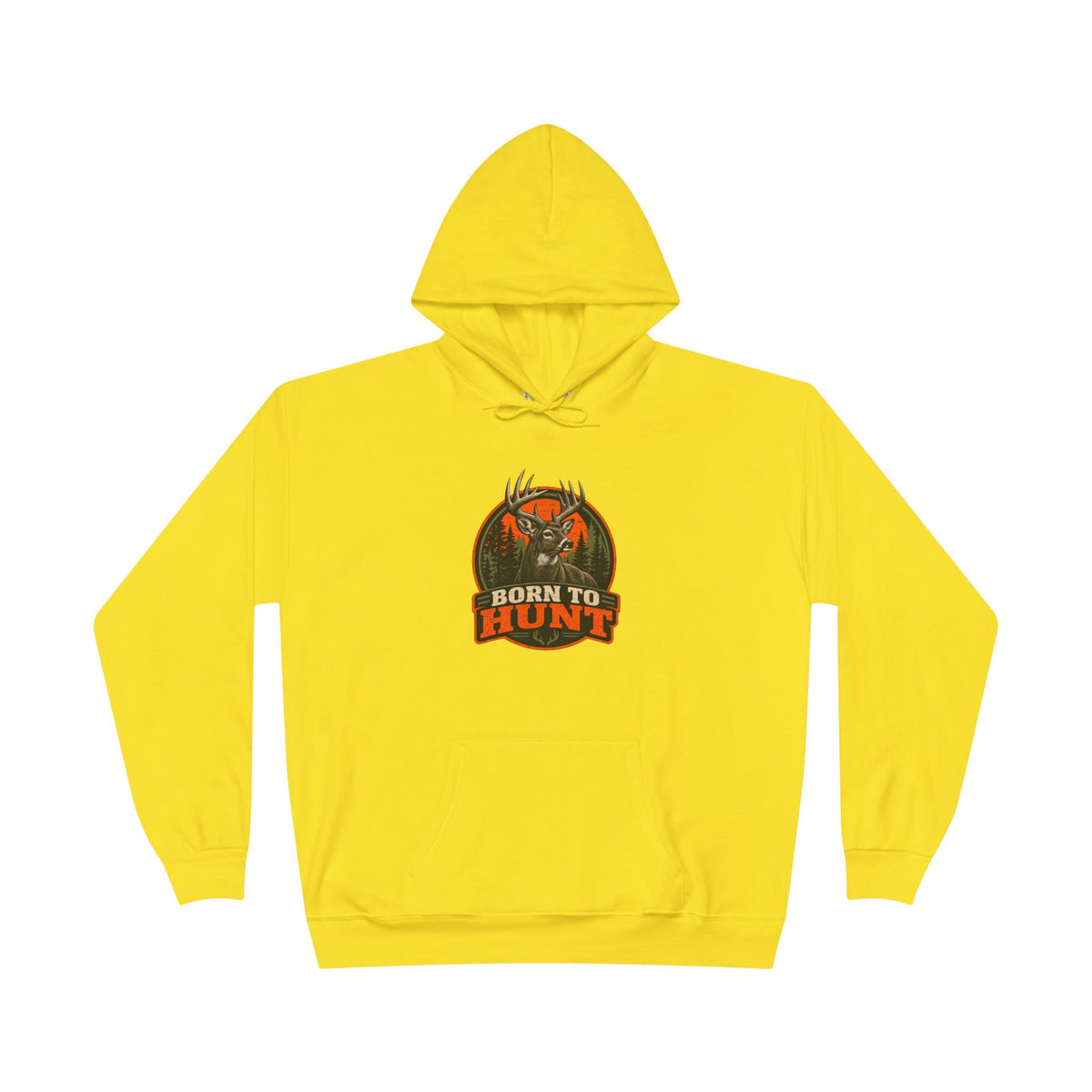 Born To Hunt Hoodie