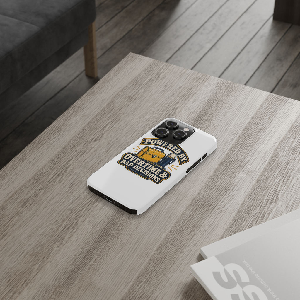 Powered By Overtime & Bad Decisions Phone Case