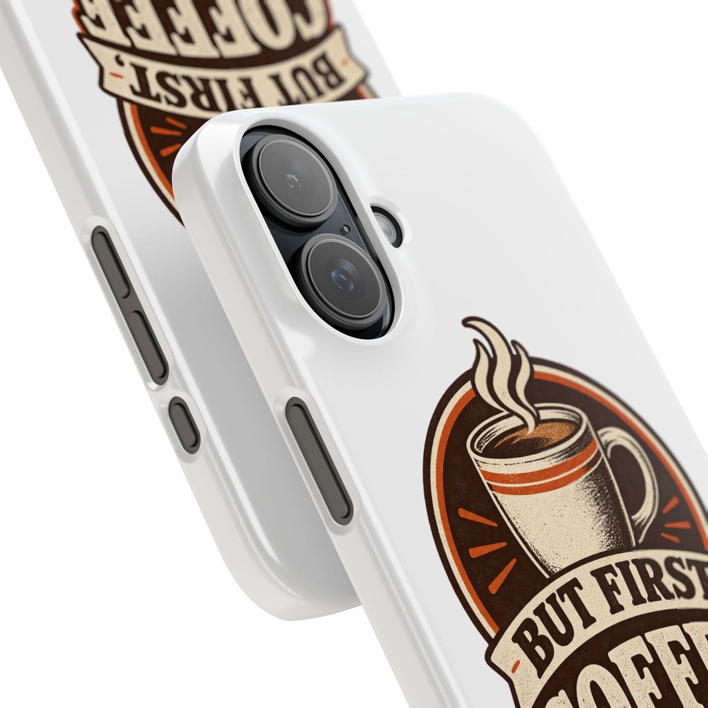 But First Coffee Phone Case