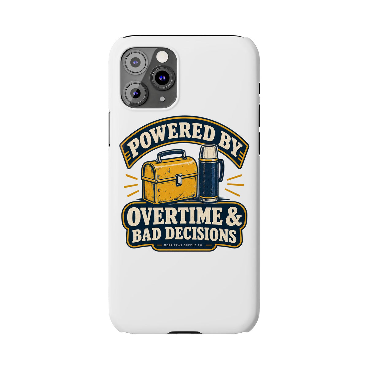Powered By Overtime & Bad Decisions Phone Case