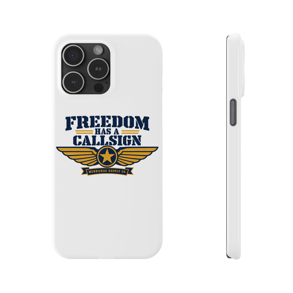 Freedom Has A Callsign Phone Case