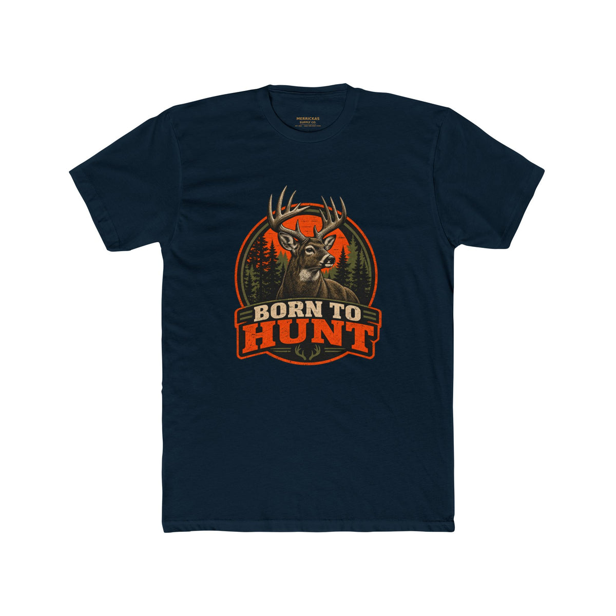 Born To Hunt T-Shirt