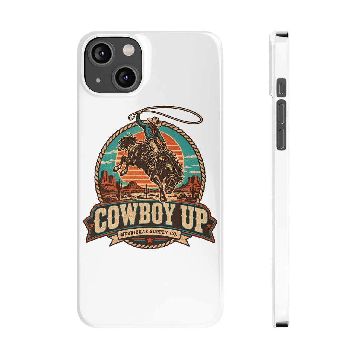 Cowboy Up Phone Case