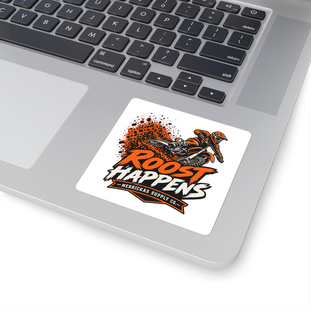 Roost Happens Sticker