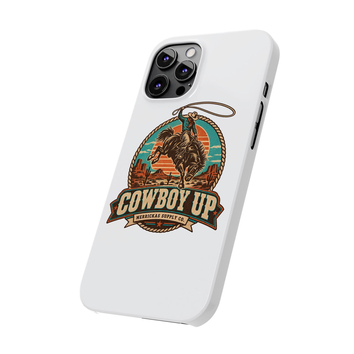 Cowboy Up Phone Case
