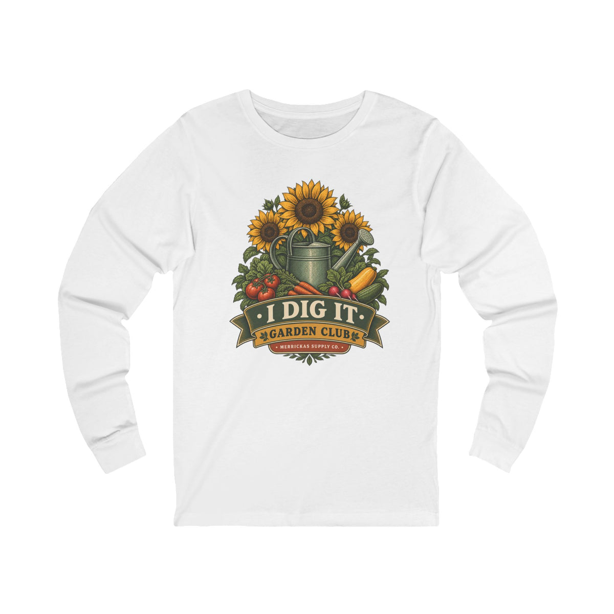 I Dig It Garden Club Long Sleeve Tee