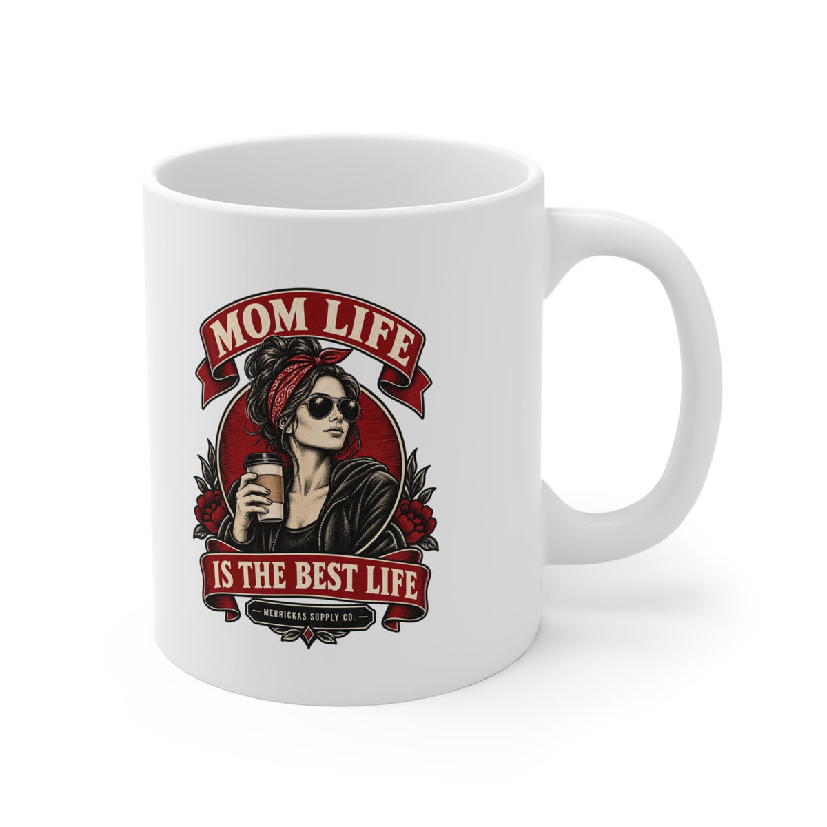 Mom Life Is The Best Life Coffee Mug 11oz