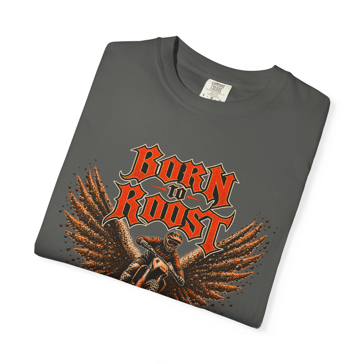 Born To Roost Garment-Dyed Tee