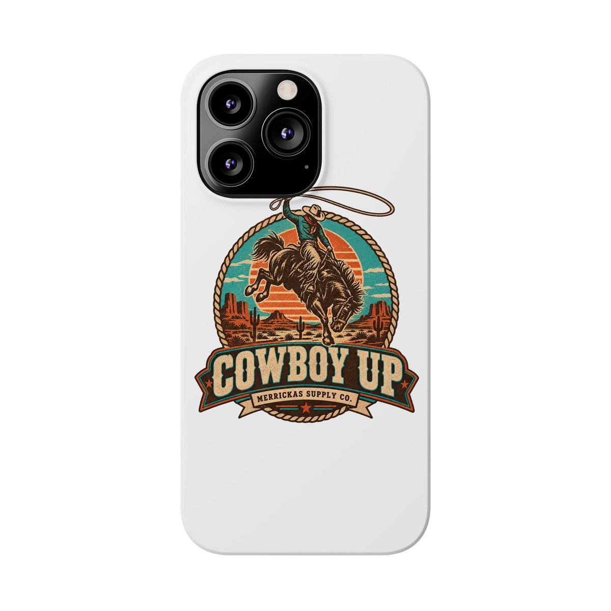 Cowboy Up Phone Case