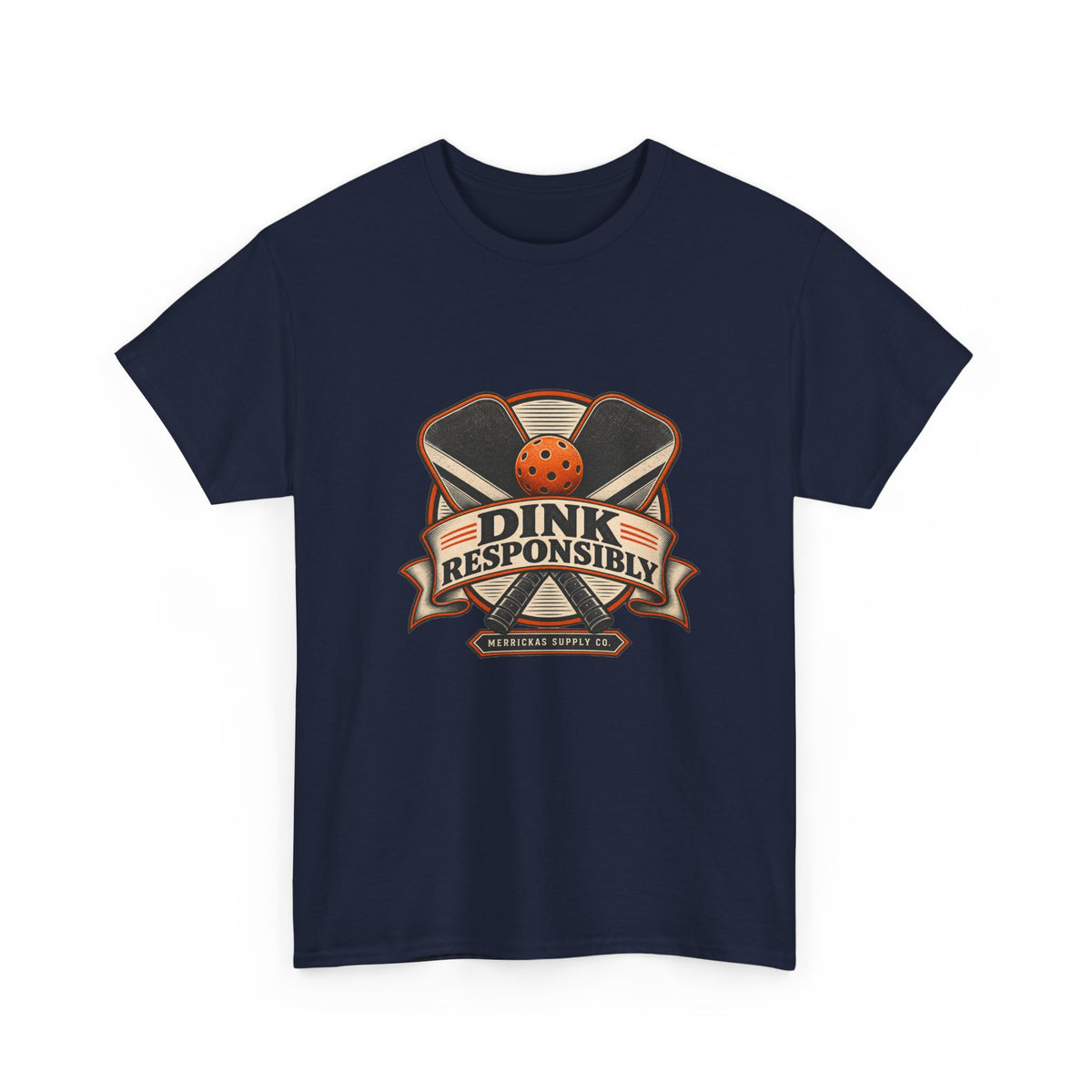 Dink Responsibly Classic Tee