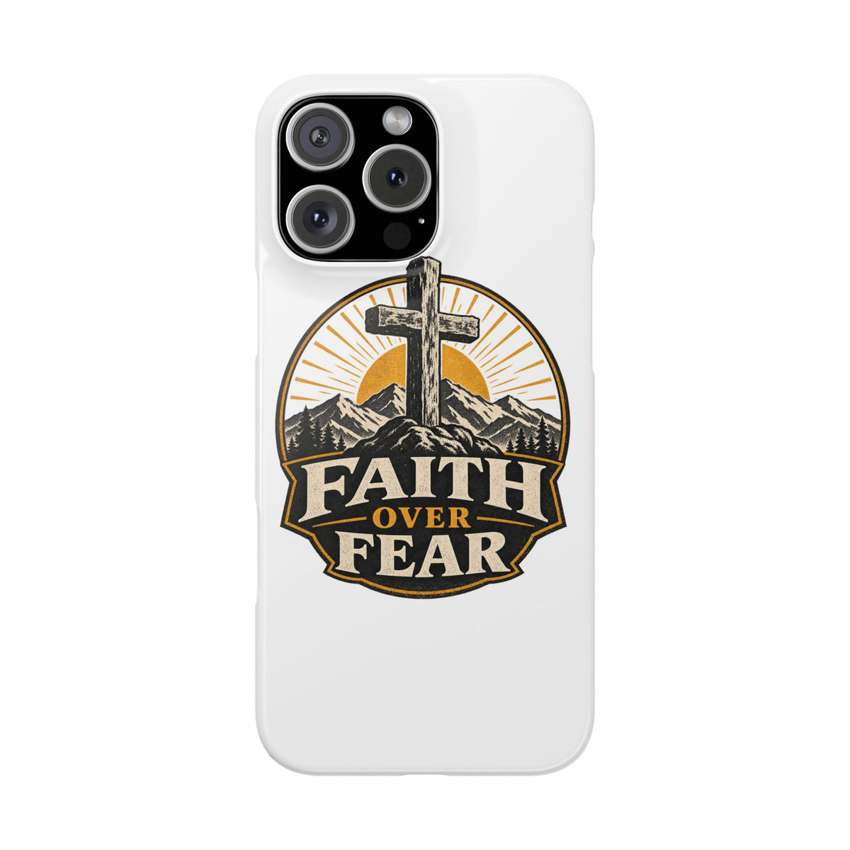 Faith Over Fear Phone Case