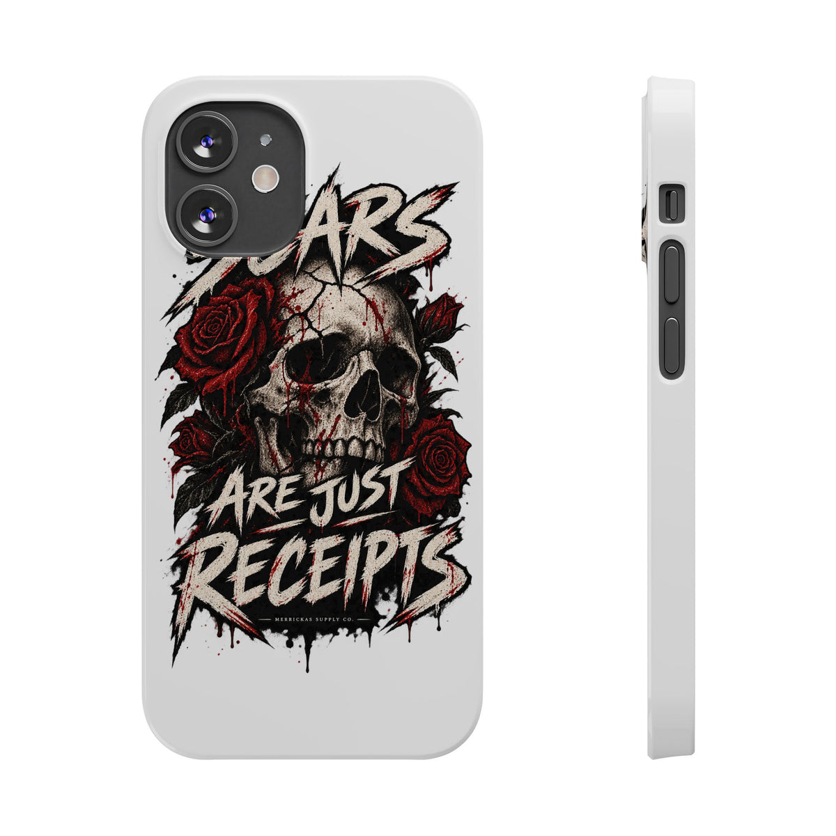 Scars Are Just Receipts Phone Case
