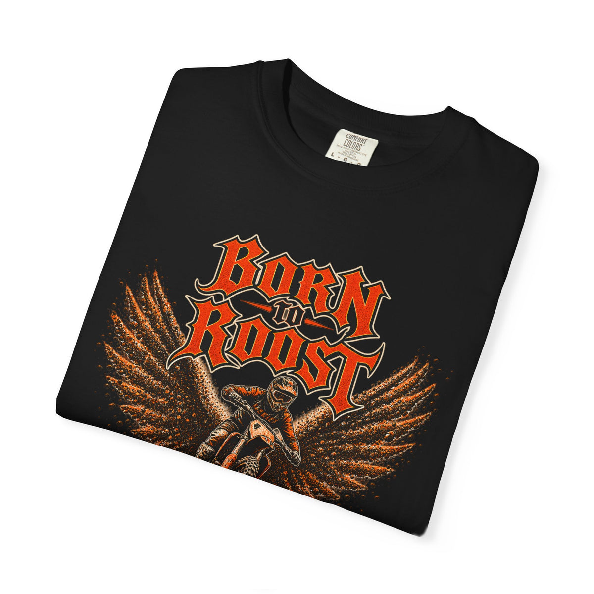 Born To Roost Garment-Dyed Tee