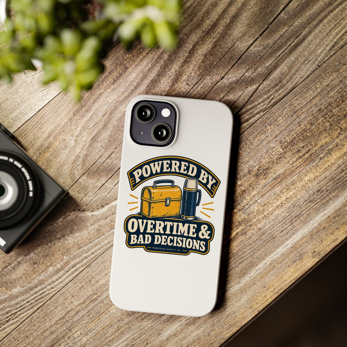 Powered By Overtime & Bad Decisions Phone Case