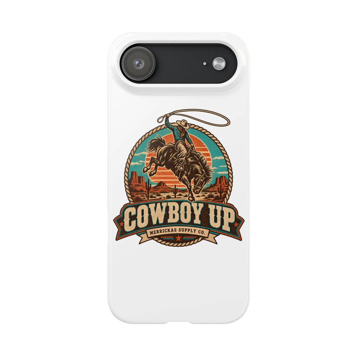 Cowboy Up Phone Case