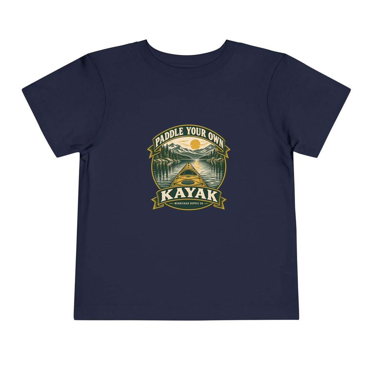 Paddle Your Own Kayak Toddler Tee