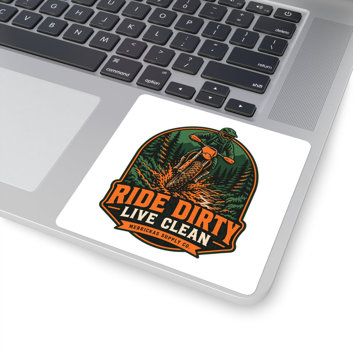 Ride Dirty Live Clean Sticker