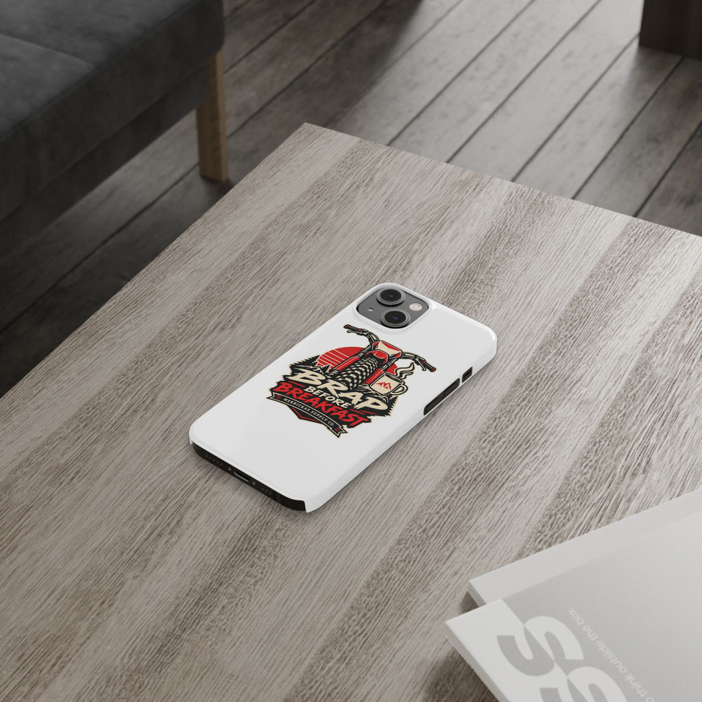 Brap Before Breakfast Phone Case