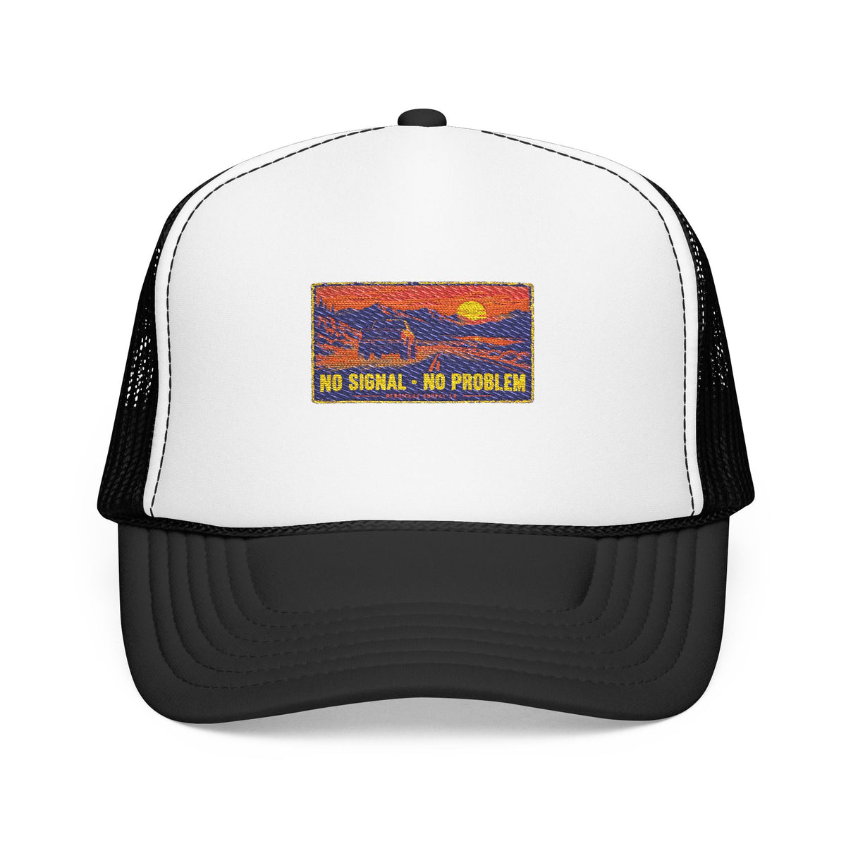 No Signal No Problem Foam Trucker Hat