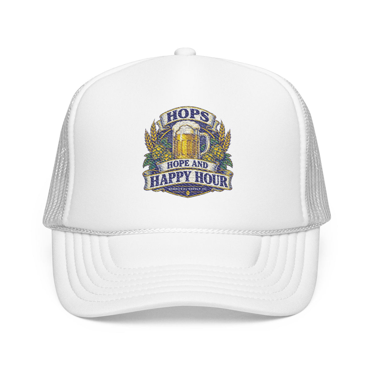 Hops Hope And Happy Hour Foam Trucker Hat