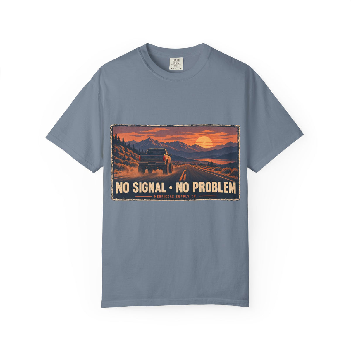No Signal No Problem Garment-Dyed Tee