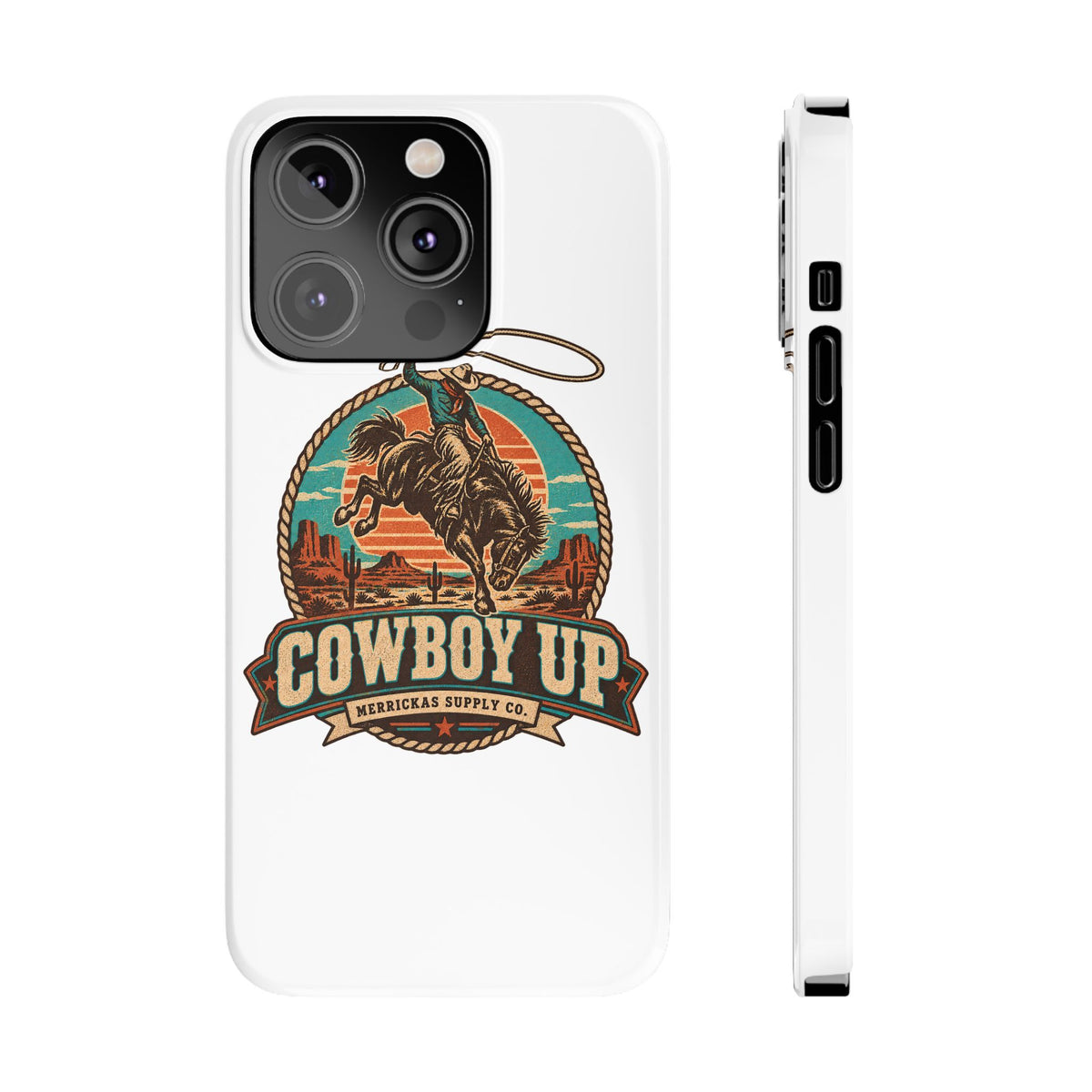 Cowboy Up Phone Case