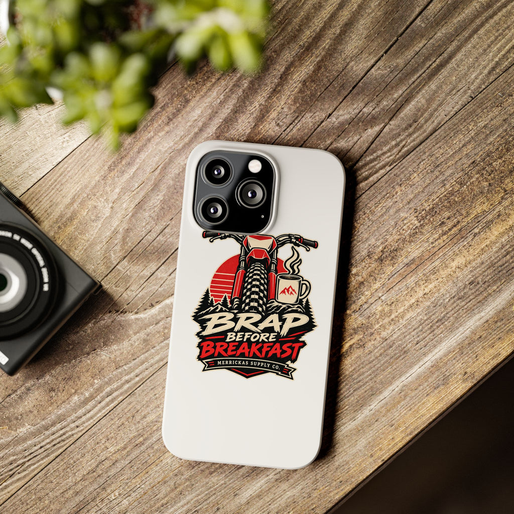 Brap Before Breakfast Phone Case