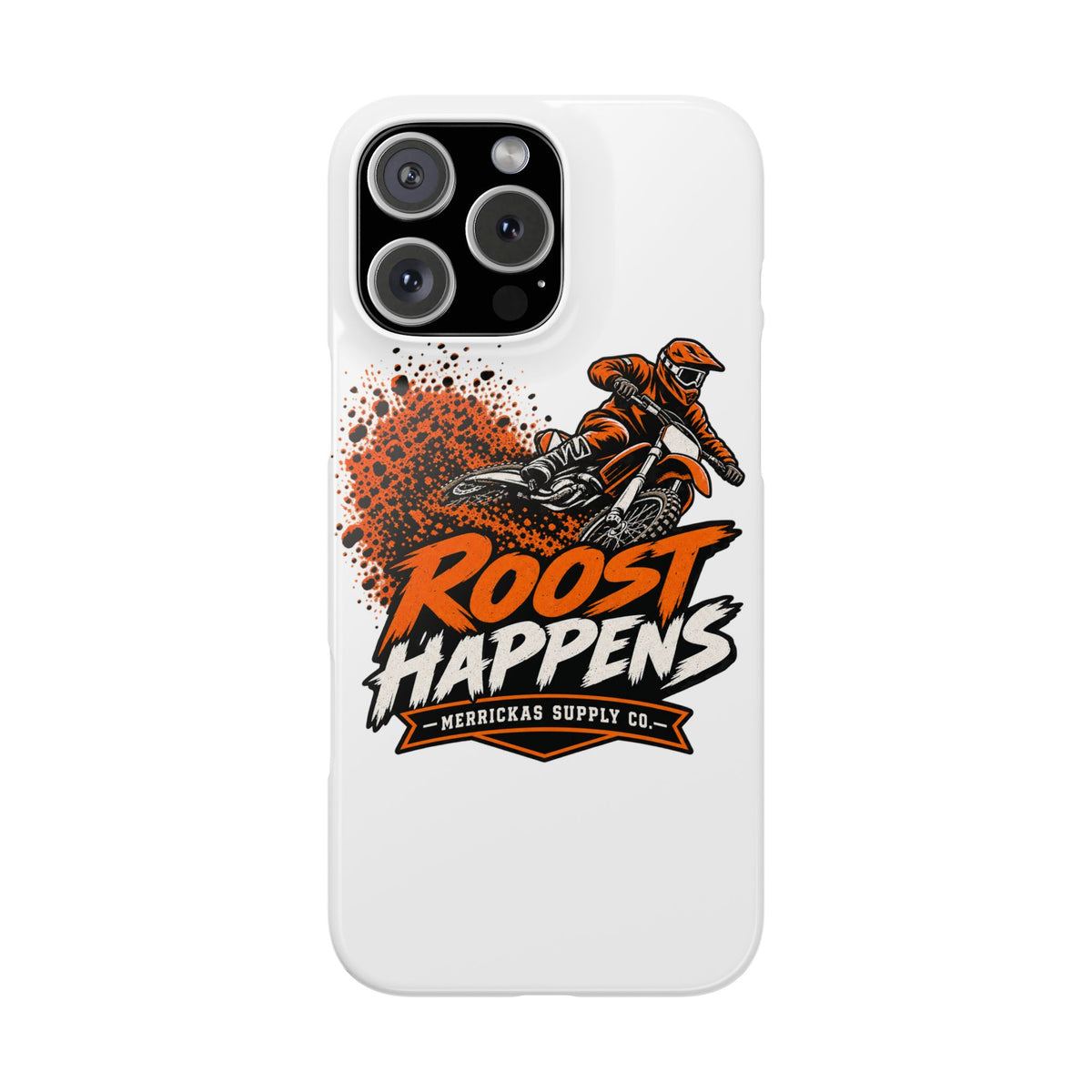 Roost Happens Phone Case