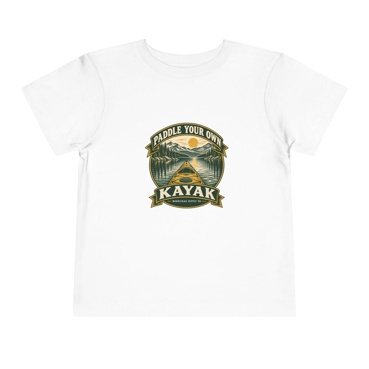 Paddle Your Own Kayak Toddler Tee