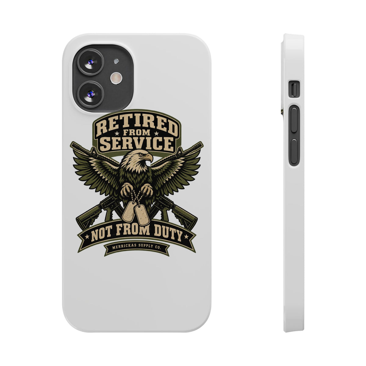 Retired From Service Not From Duty Phone Case