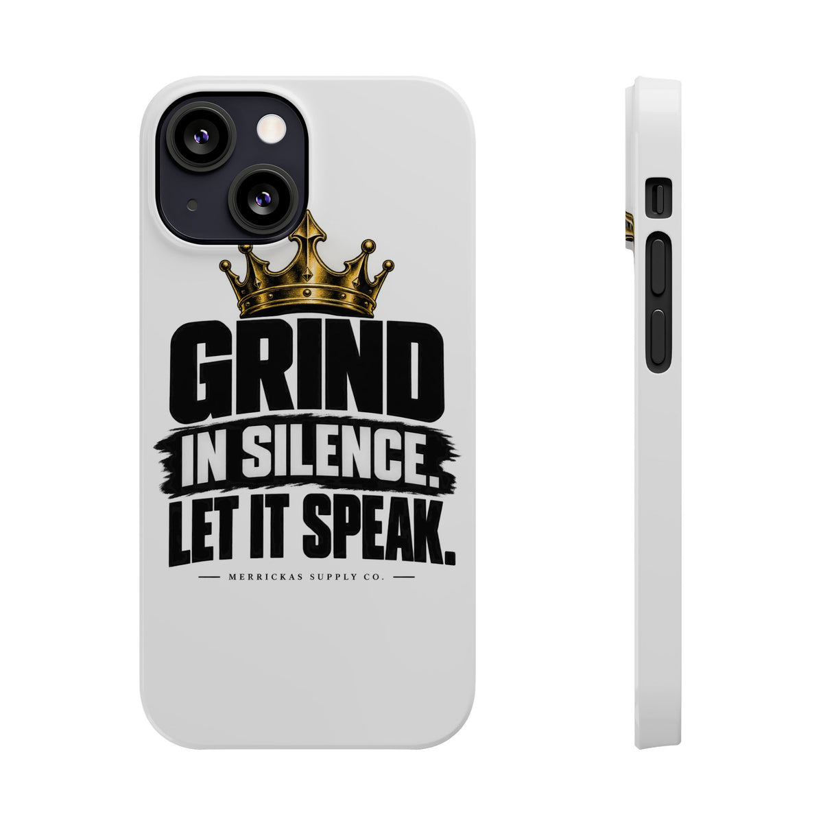 Grind In Silence Phone Case