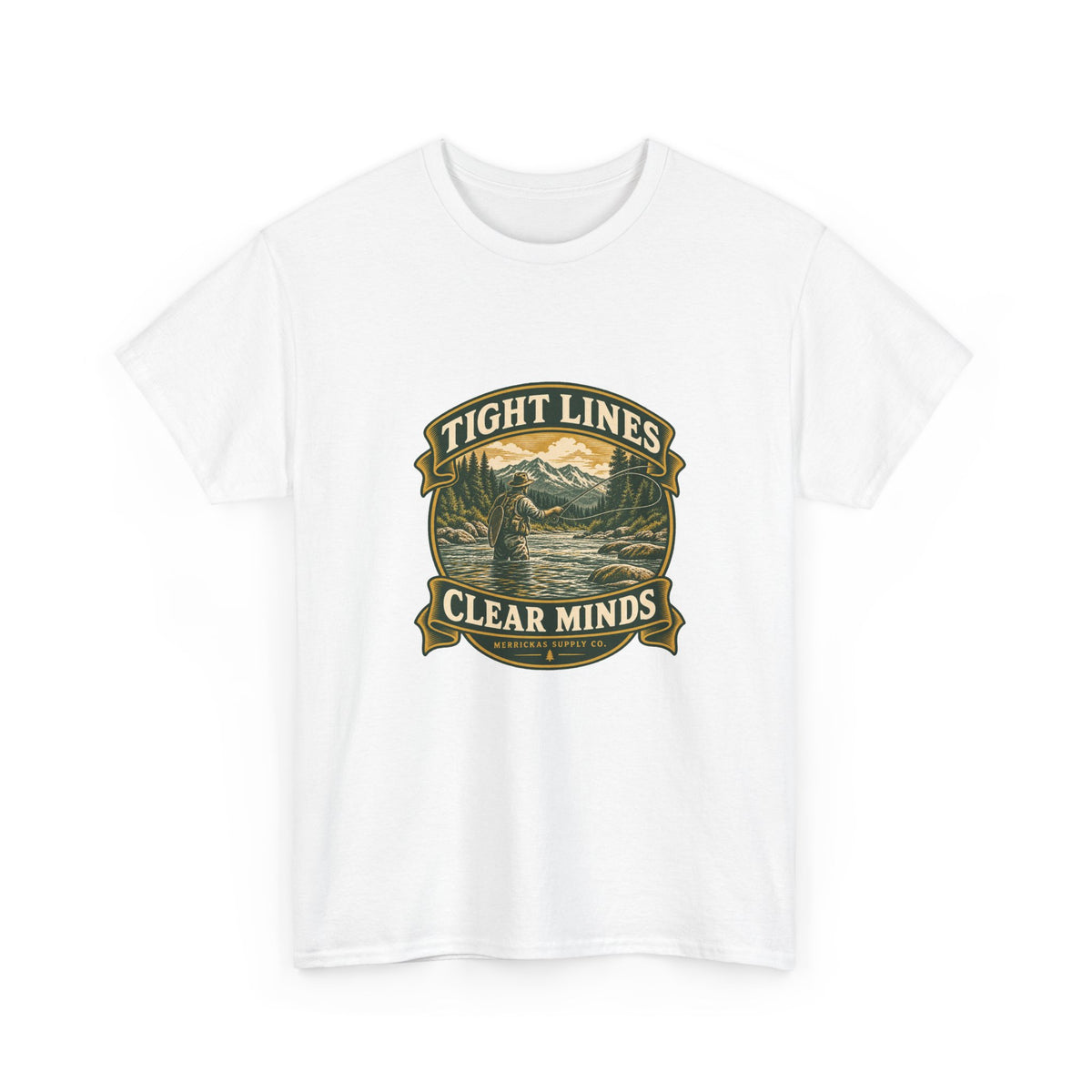 Tight Lines Clear Minds Classic Tee