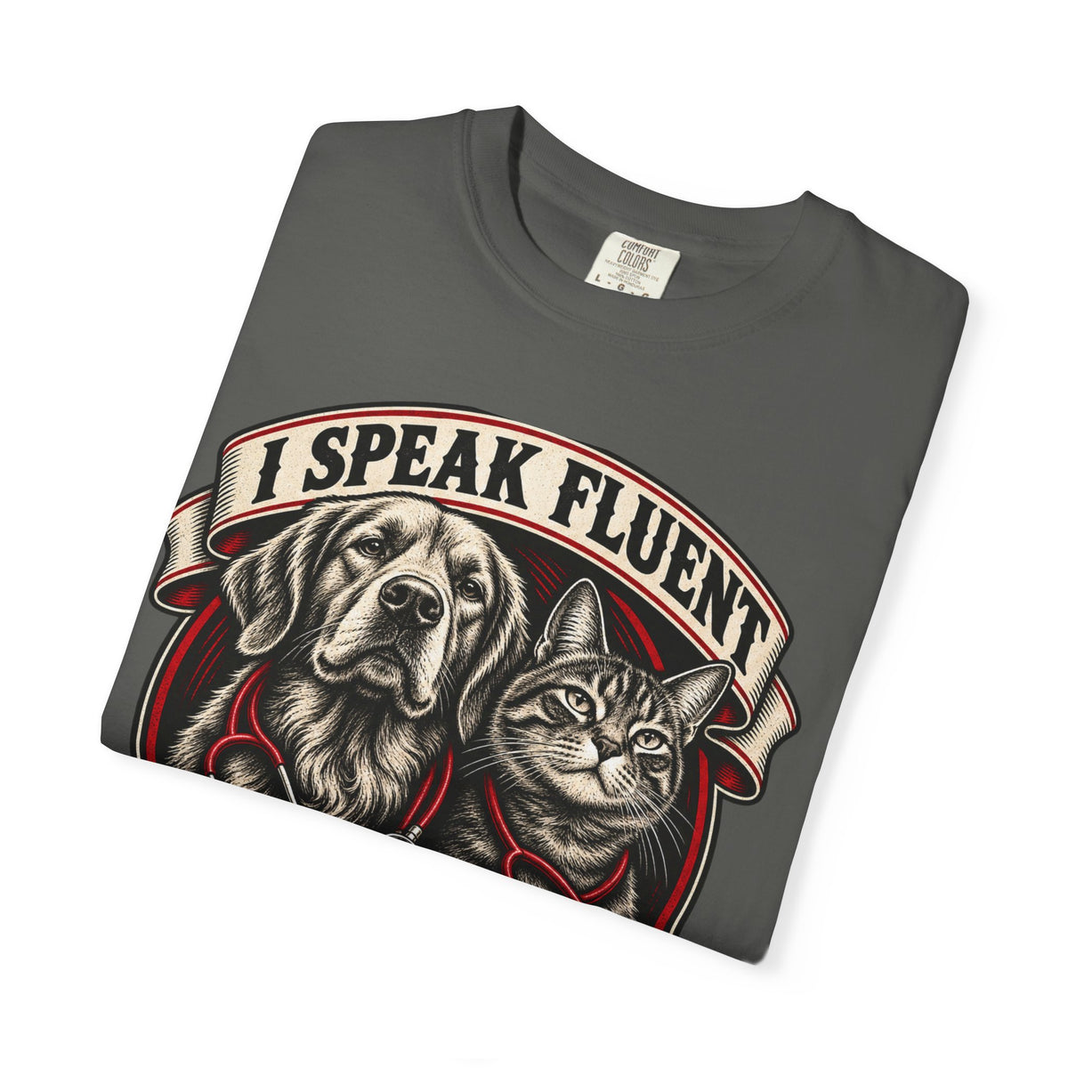 I Speak Fluent Bark And Meow Garment-Dyed Tee