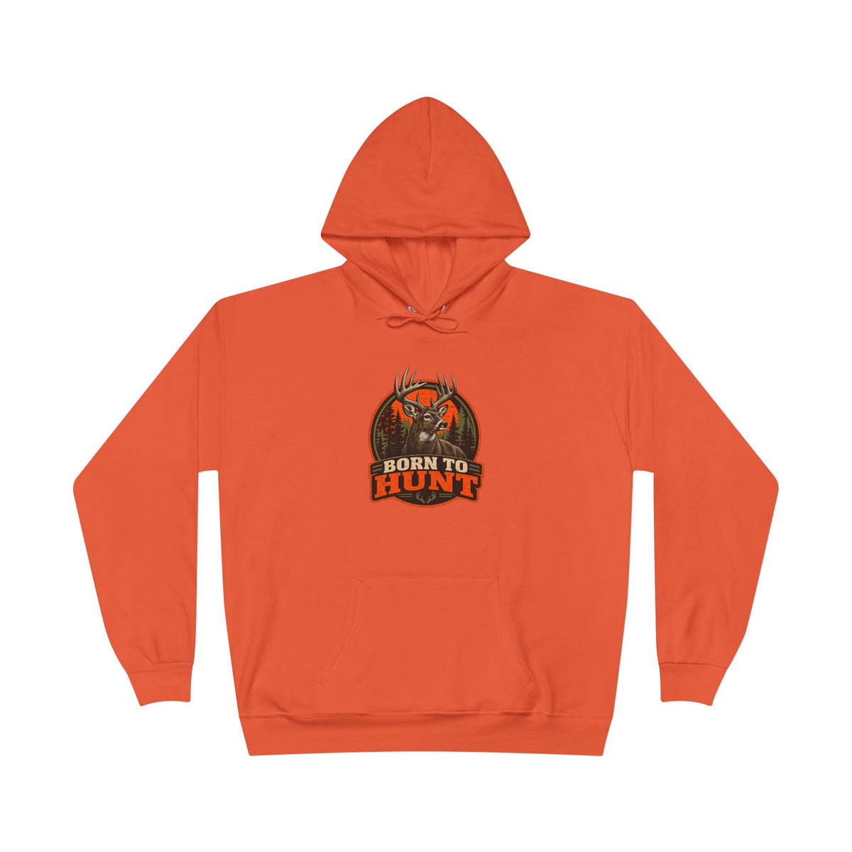 Born To Hunt Hoodie