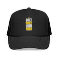 Quiet Money Loud Work Foam Trucker Hat