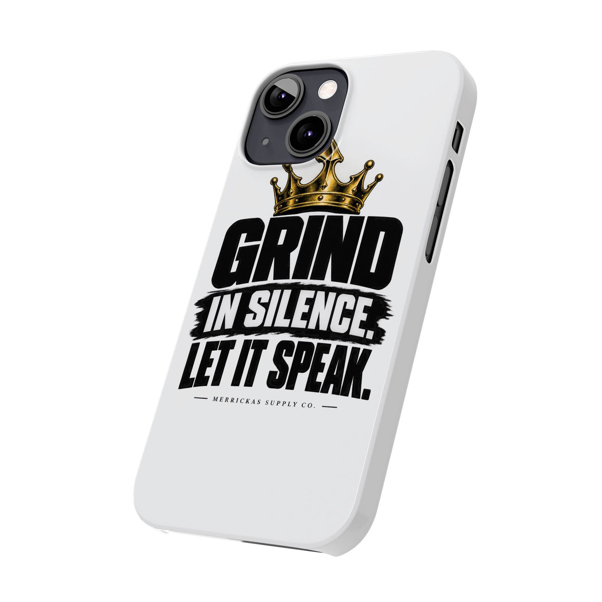 Grind In Silence Phone Case