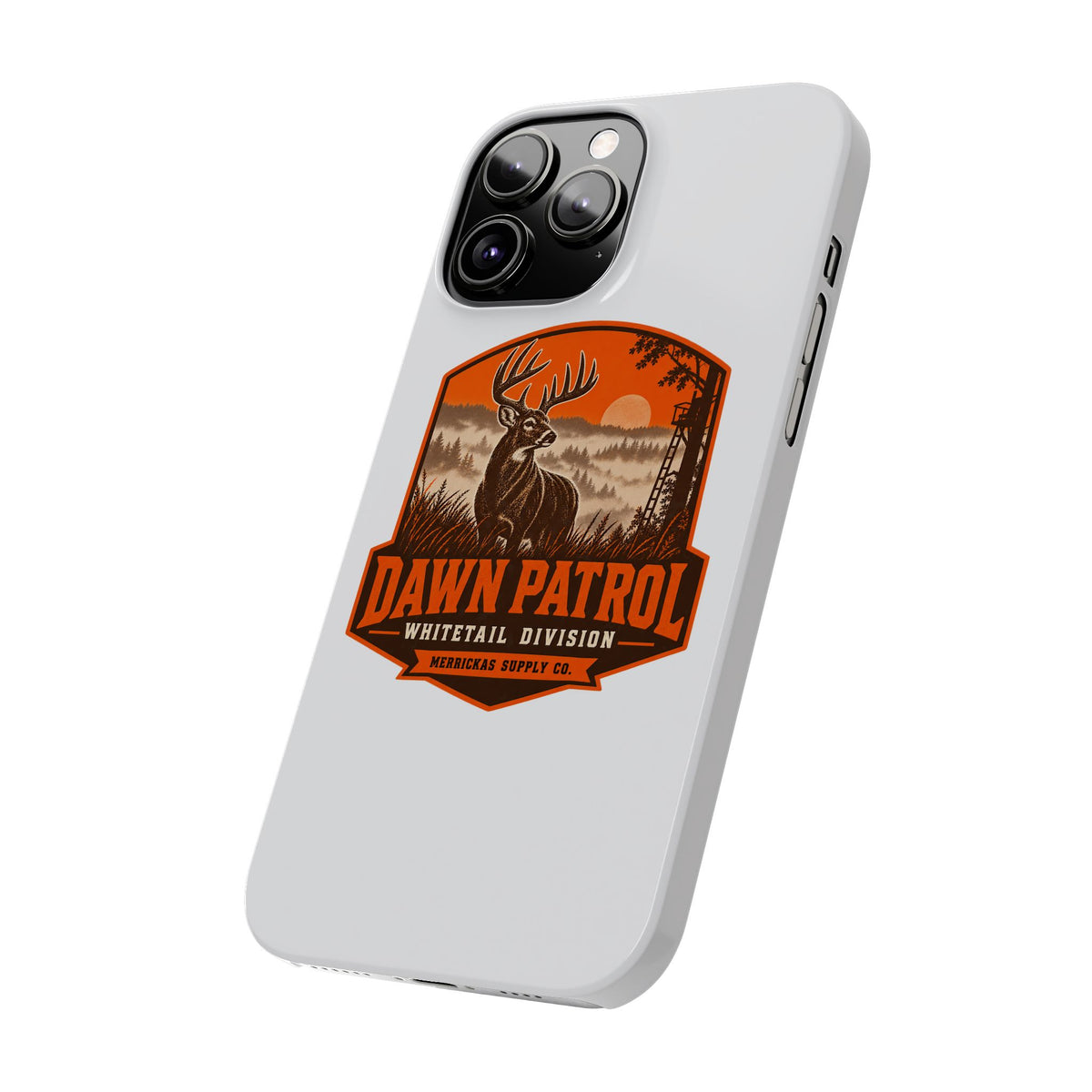 Dawn Patrol Whitetail Division Phone Case