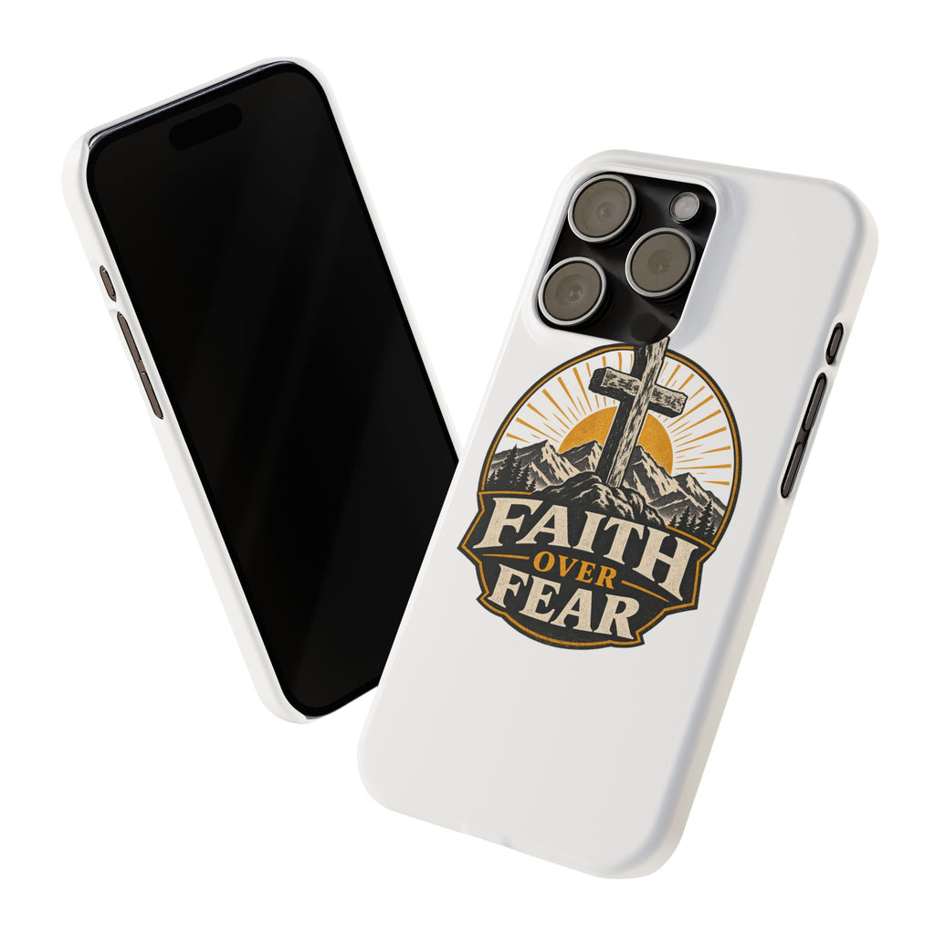 Faith Over Fear Phone Case