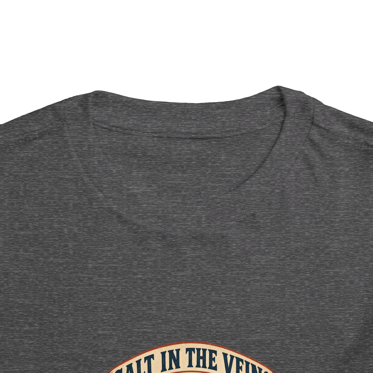 Salt In The Veins Toddler Tee