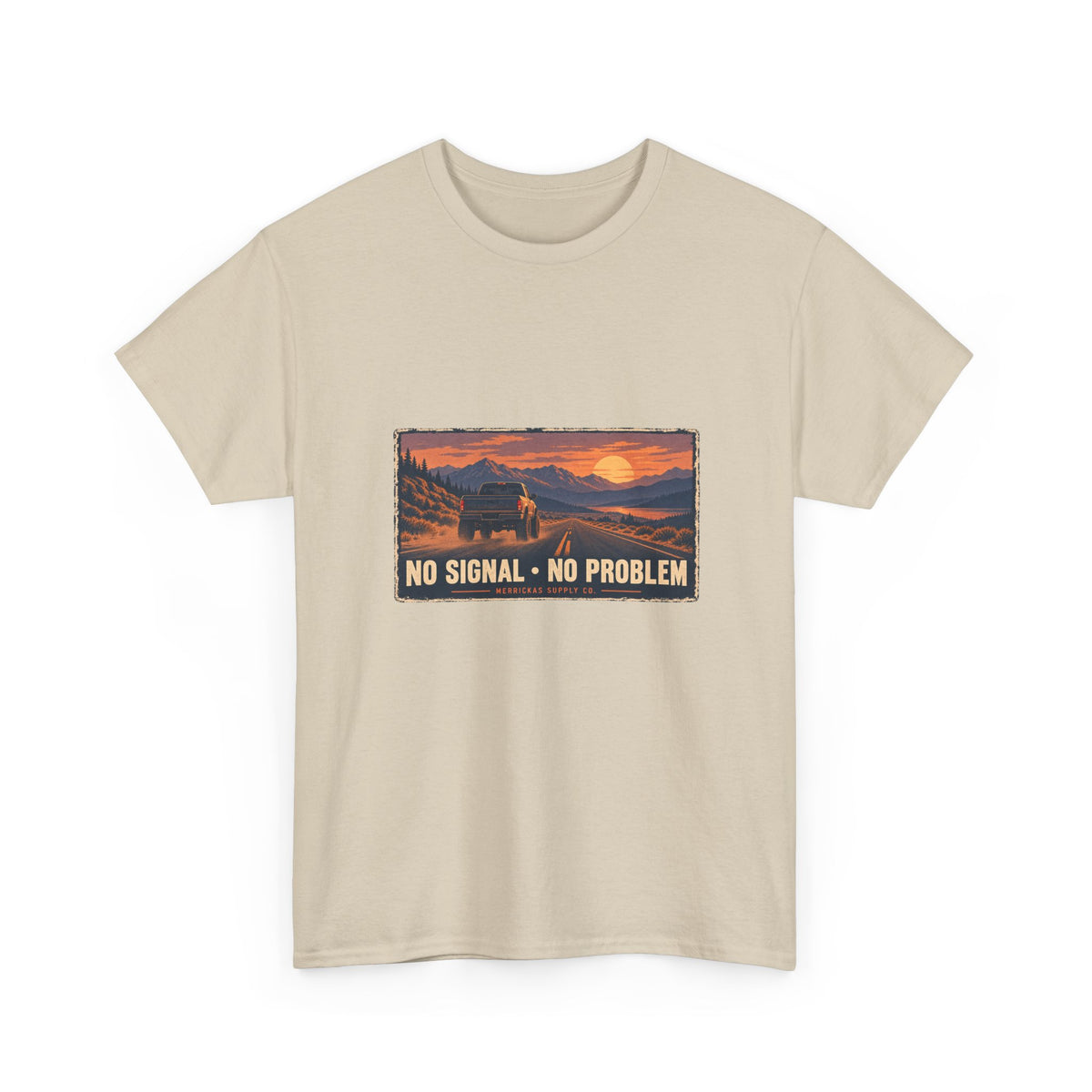 No Signal No Problem Classic Tee
