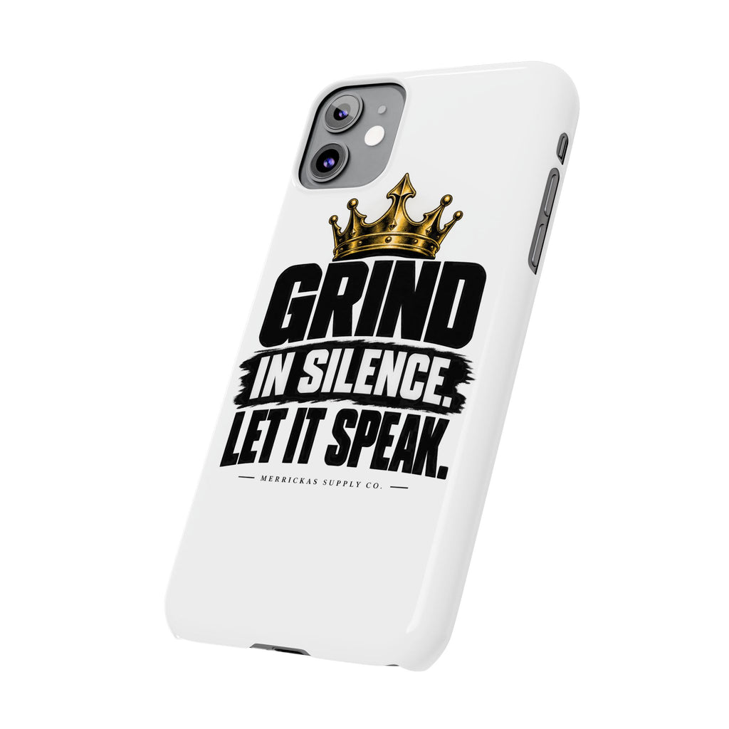 Grind In Silence Phone Case