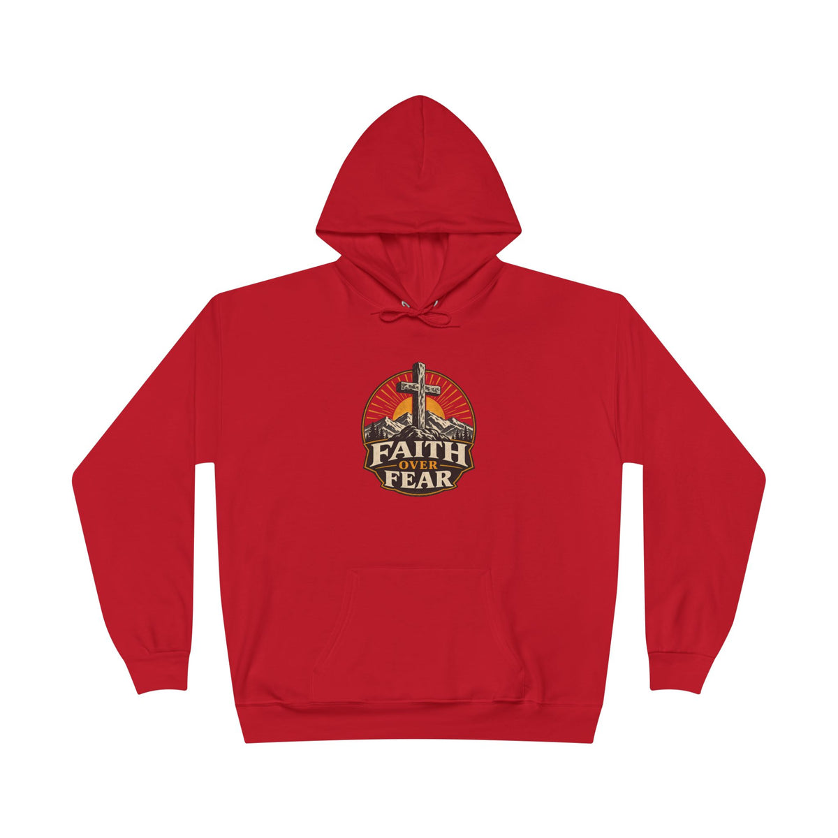 Faith Over Fear Hoodie