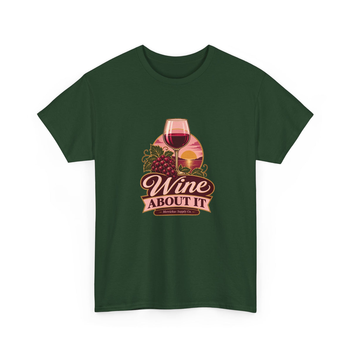 Wine About It Classic Tee