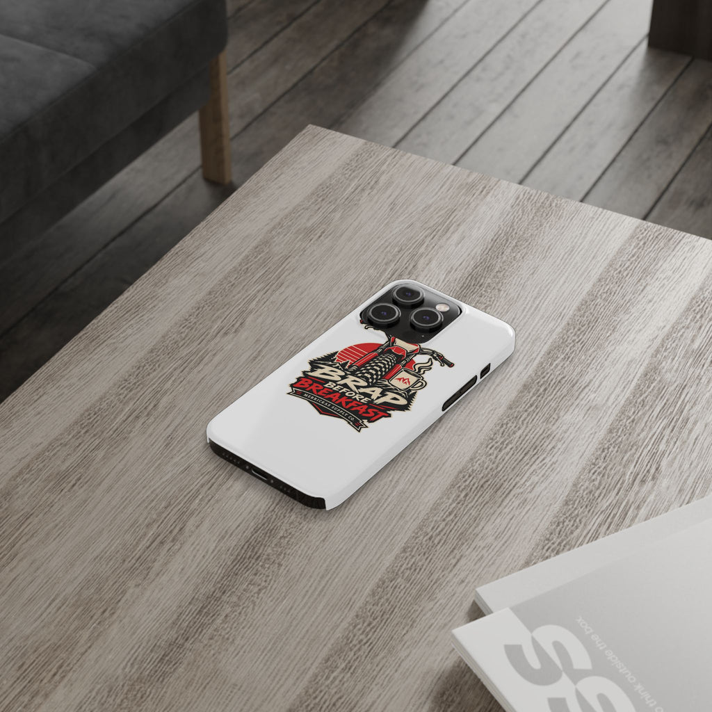 Brap Before Breakfast Phone Case