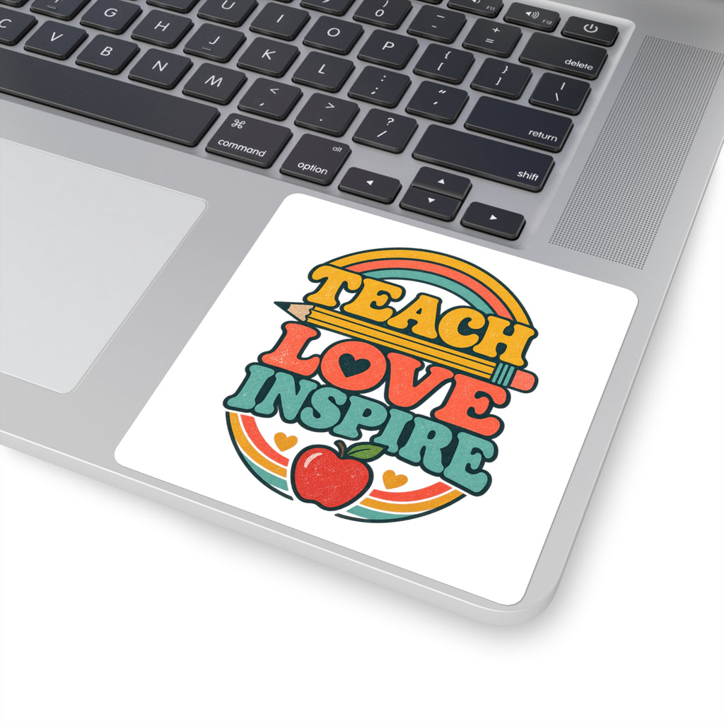 Teach Love Inspire Sticker