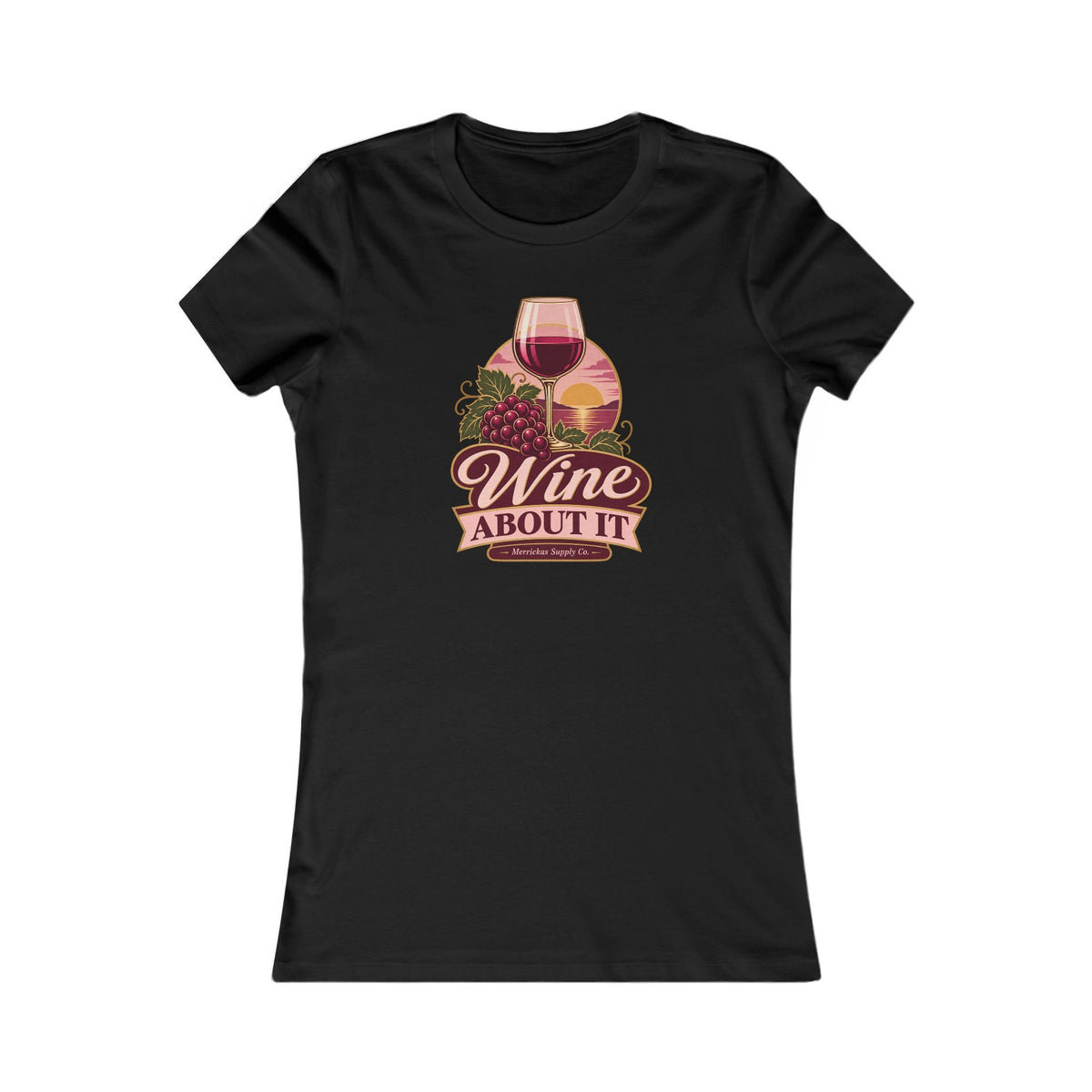 Wine About It Women's Tee