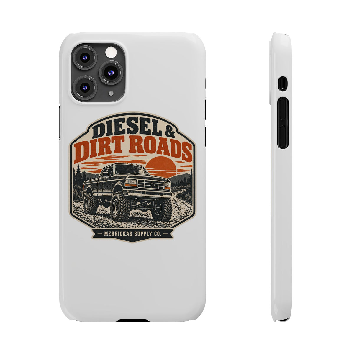 Diesel & Dirt Roads Phone Case