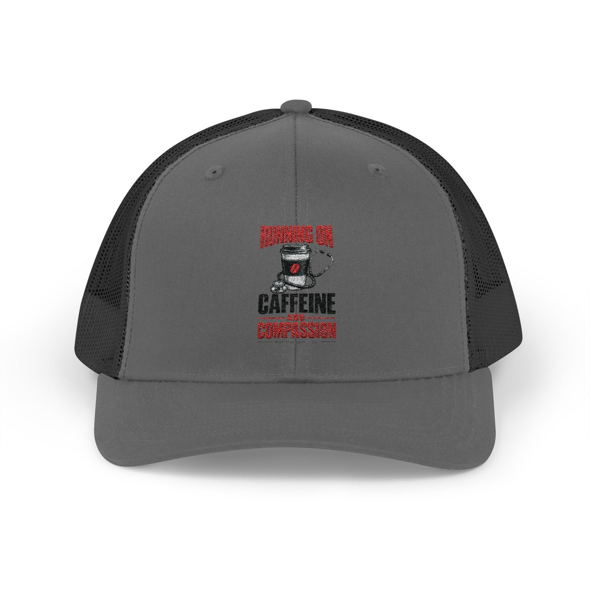 Running On Caffeine And Compassion Snapback Trucker Cap