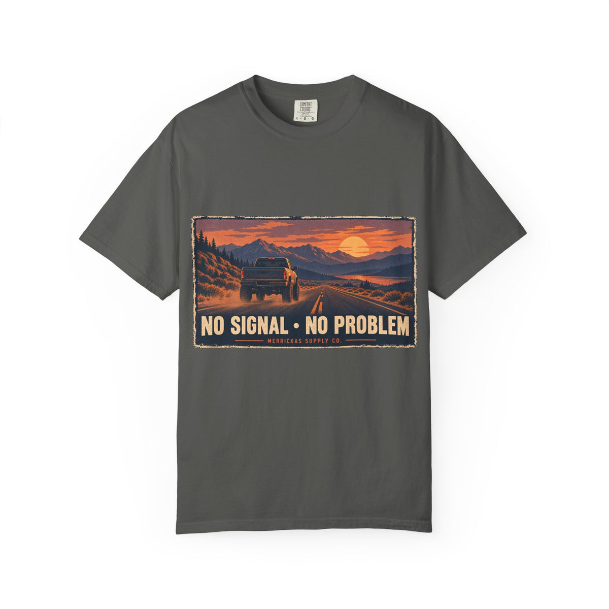 No Signal No Problem Garment-Dyed Tee