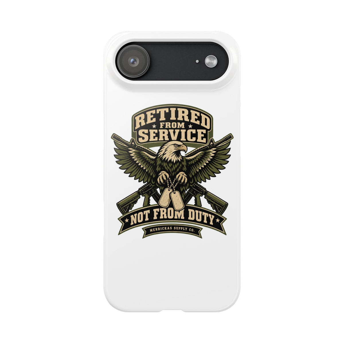 Retired From Service Not From Duty Phone Case
